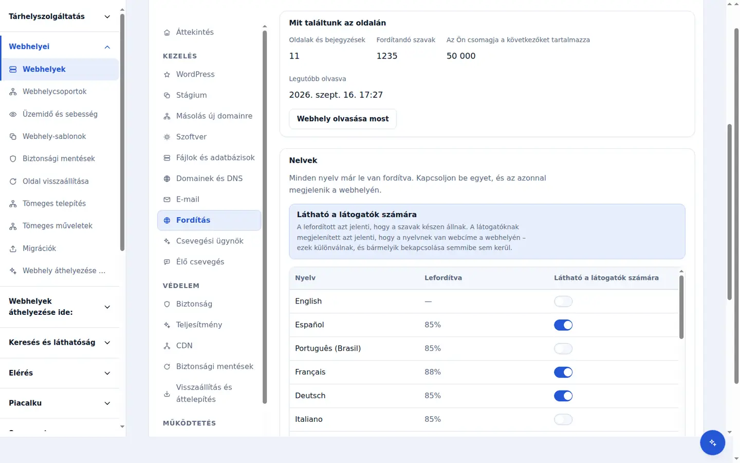 A Fordítás lap mérése: a webhelyen beolvasott oldalak és bejegyzések, a lefordítandó szavak, a szint által fedezett keret, valamint a webhely legutóbbi beolvasásának időpontja.